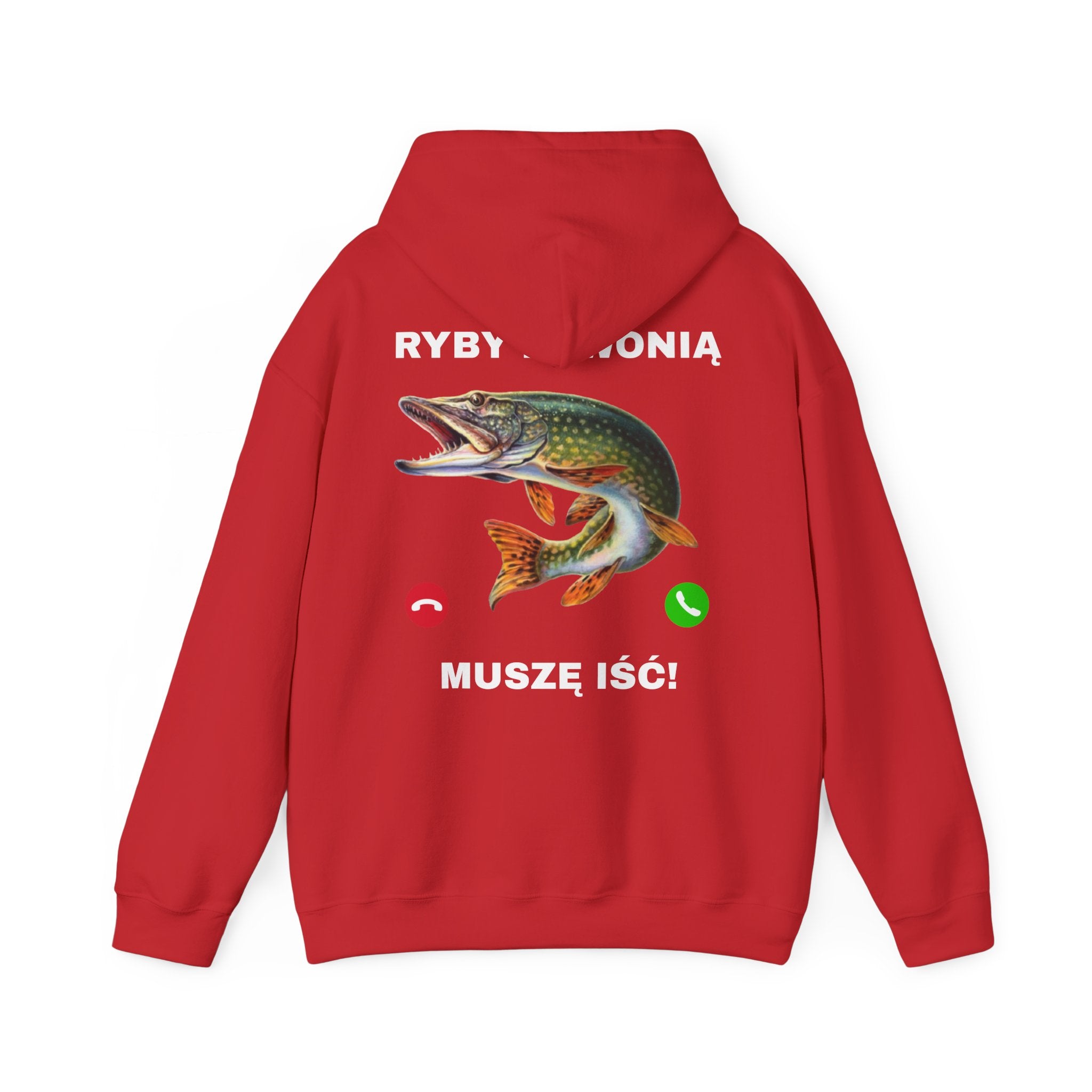 Bluza "Muszę iść, ryby dzwonią!"
